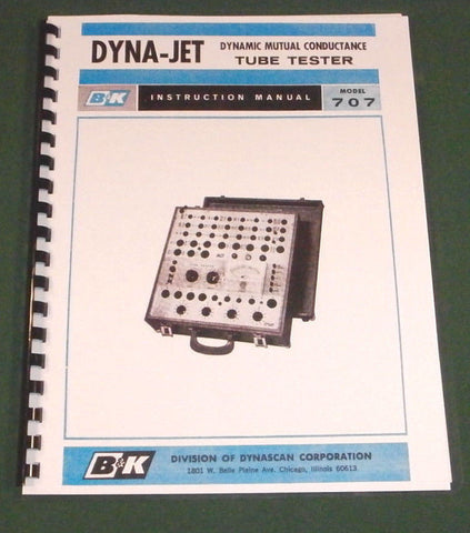 B&K Dyna-Jet 707 Tube Tester Instruction Manual