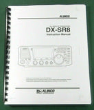 Alinco DX-SR8 Instruction Manual: Card Stock Covers and 28 lb Paper!