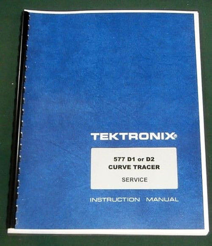 Tektronix 577 D1 or D2 Service Manual