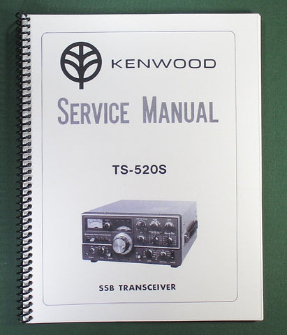 Kenwood TS-520S Service Manual: with Protective Covers & 28" Foldout Schematic!