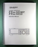 Yaesu FTdx101MP/ 101D Operation Manual: Coil Bound - Full Color - Plastic Covers