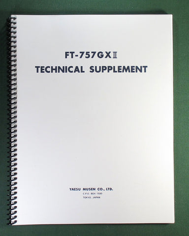 Yaesu FT-757GX II Technical Supplement: 11x17" Schematics & Protective Covers!