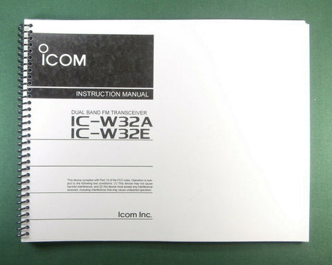 Icom IC-W32A/E Instruction Manual - with Protective Covers